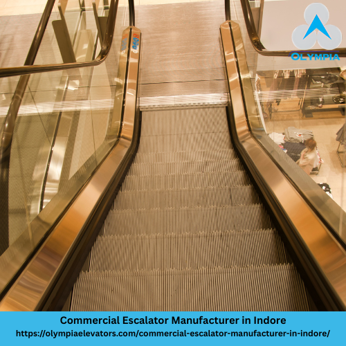 Commercial Escalator Manufacturer in Indore - Olympia Elevators Pvt. Ltd.